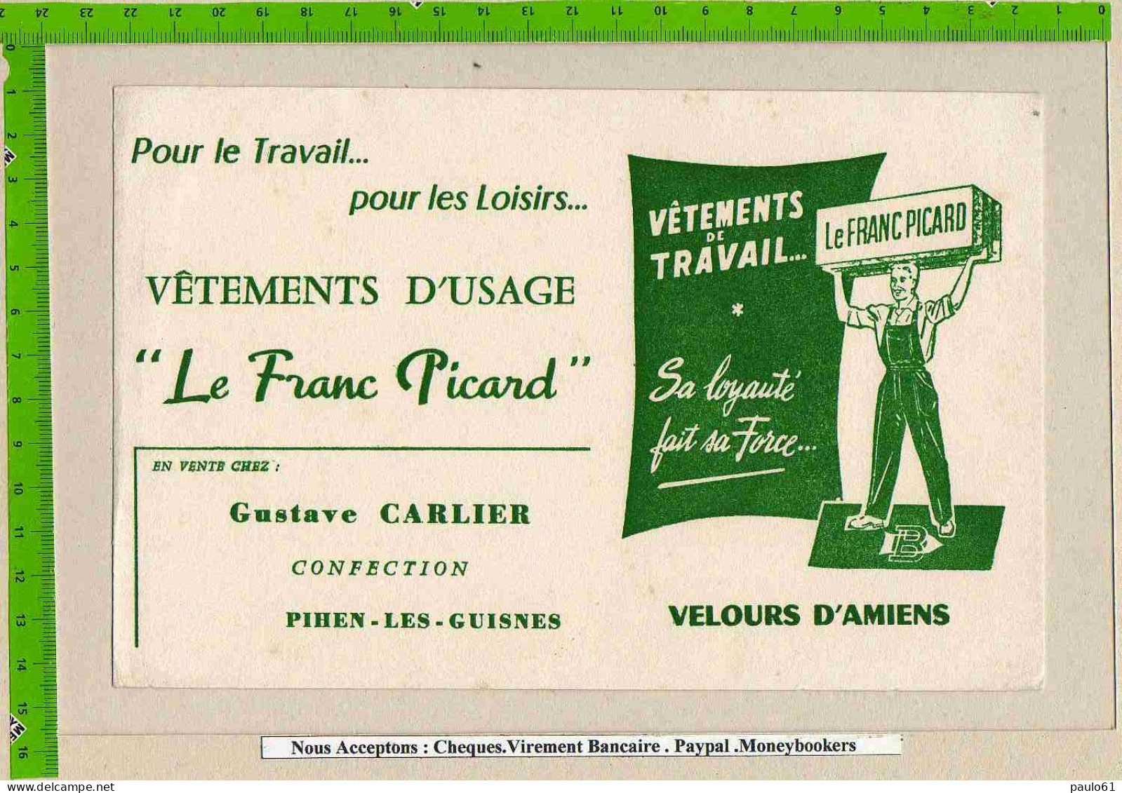 BUVARD : Vetement D'Usage "LE FRANC PICARD " GustaVe CARLIER  PIHEN LES GUISNES Velours D'Amiens - Kleding & Textiel