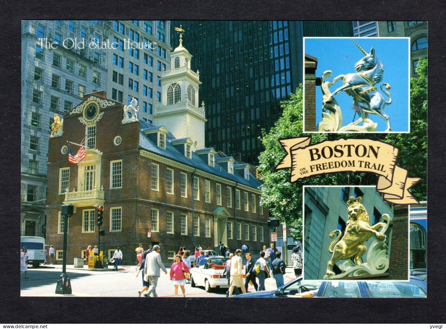 Etats Unis - BOSTON - The OLD State House Was The Seat Of The King's Colonial Government When It Was Completed In 1713 - Boston