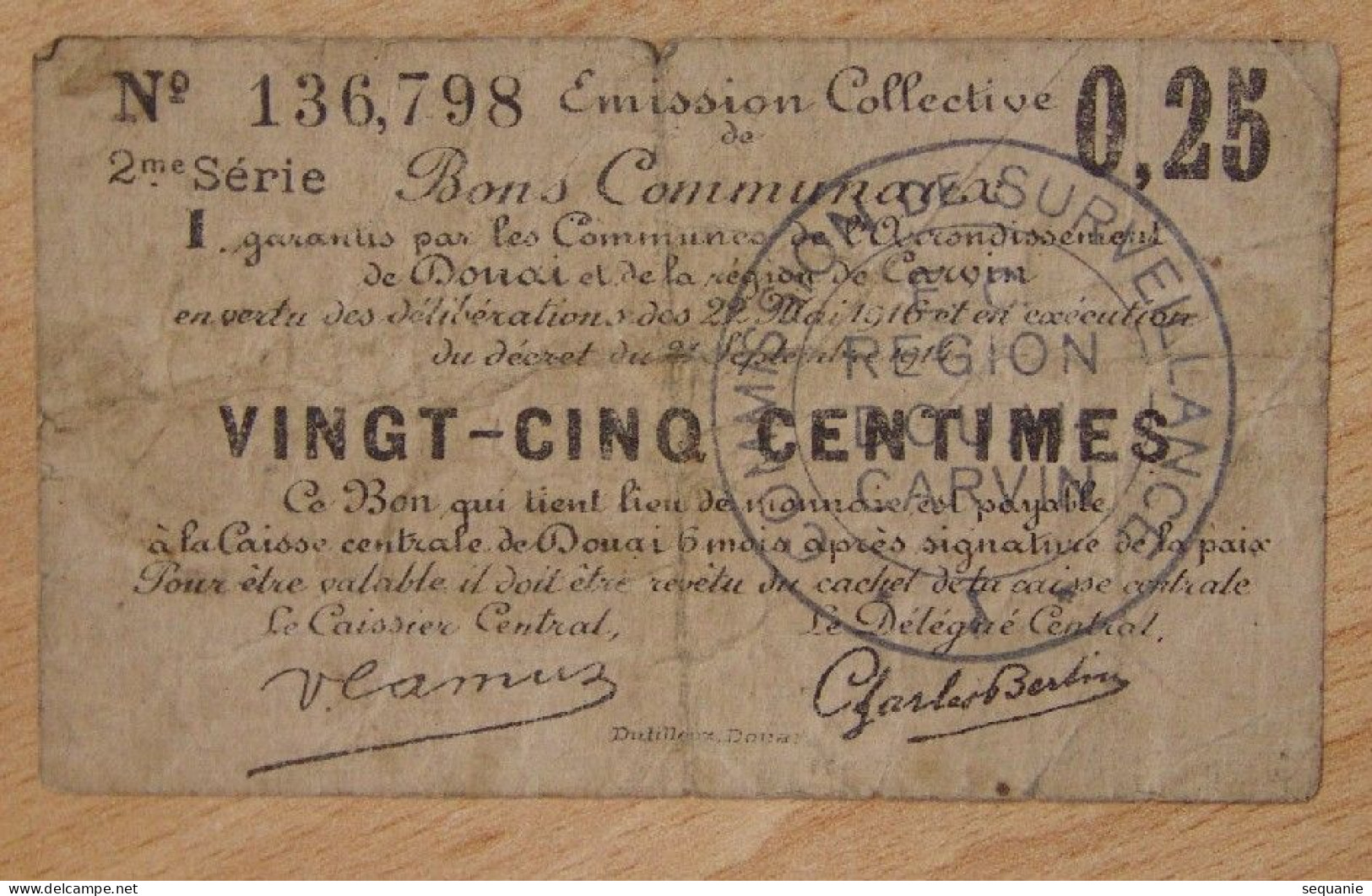 Douai Et Région Carvin  ( Nord -59)  Bon Communaux De 25 Centimes  22 Mai 1916 Série 2 - Bonos