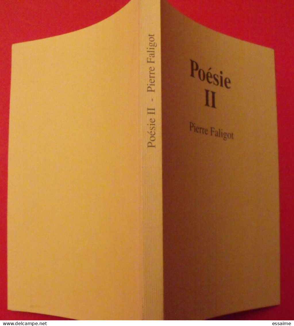 Poésie II. Pierre Faligot. 1990. Illustrations Franziska Berz - Französische Autoren