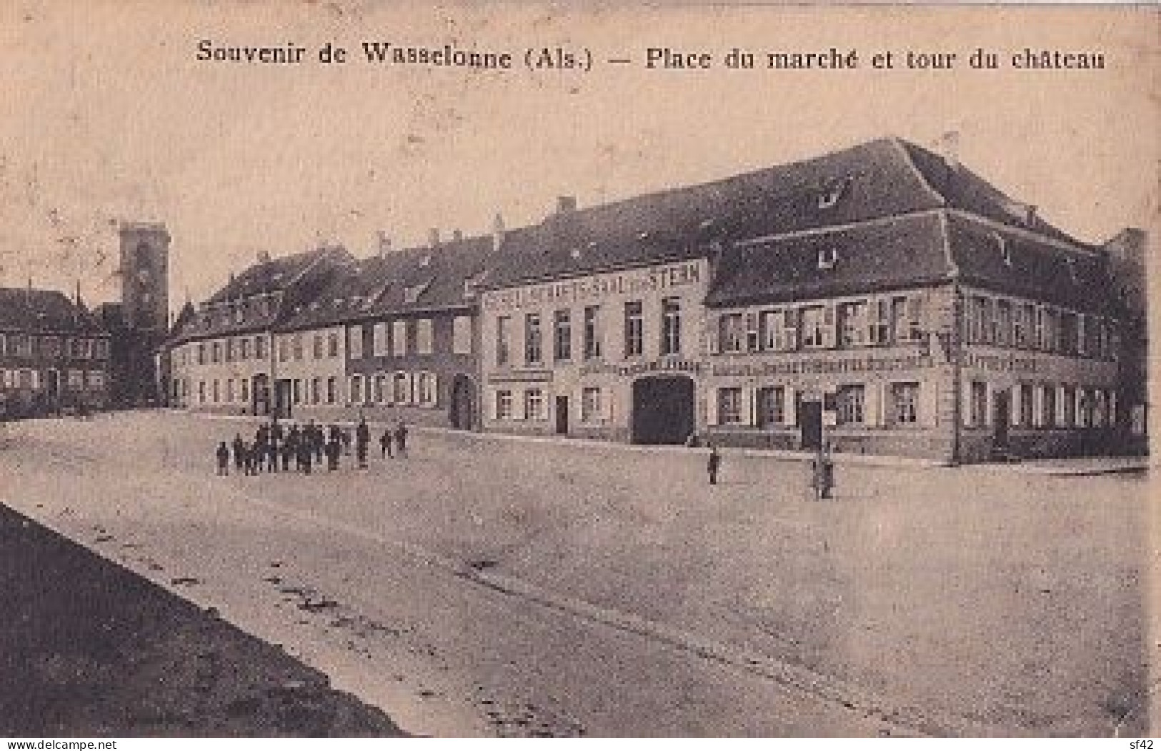 SOUVENIR DE WASSELONNE                   Place Du Marché Et Tour Du Chateau - Wasselonne