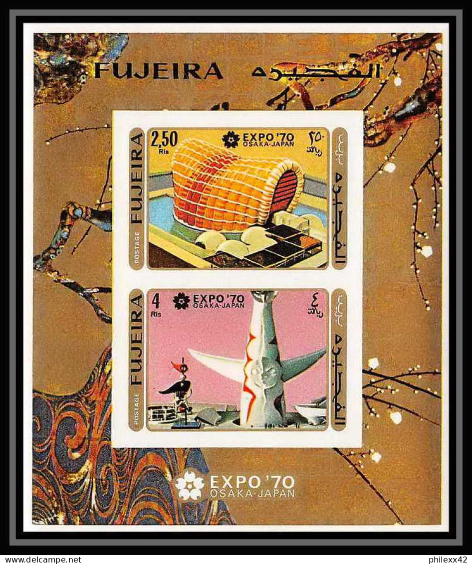 427a Fujeira MNH ** Mi N° 439 / 448 B + Blocs 21 / 22 B Expo 70 Osaka Exposition Universelle Non Dentelé Imperf Jap - 1970 – Osaka (Japan)