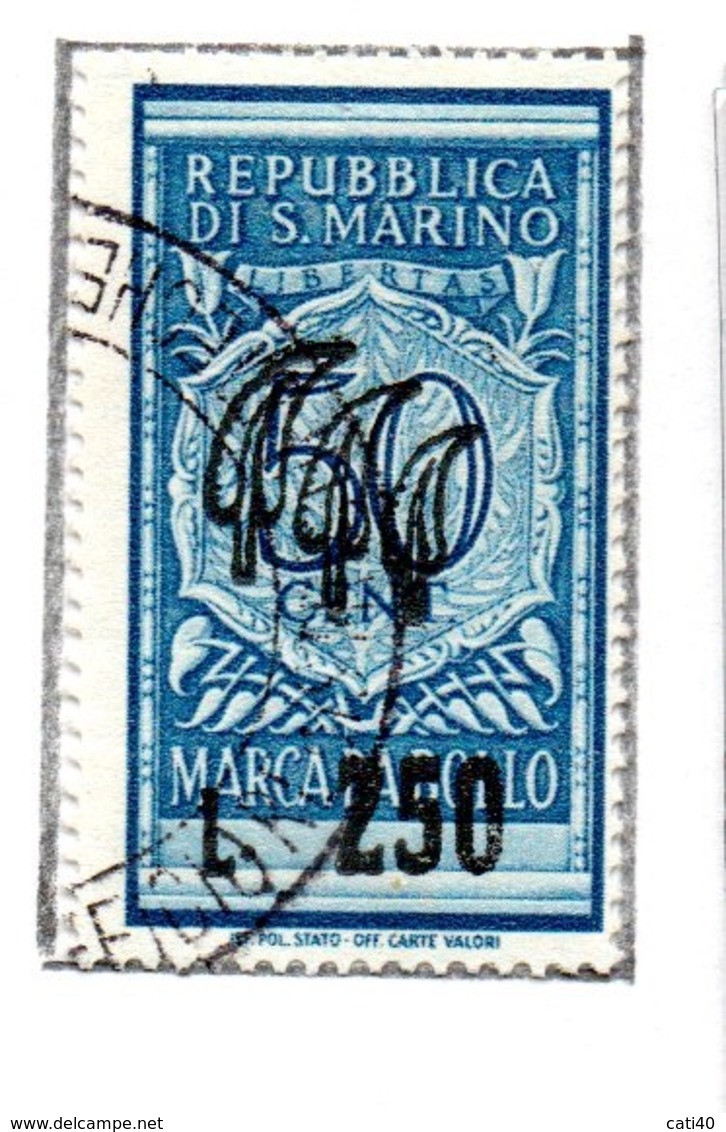 REPUBBLICA DI SAN MARINO MARCA DA BOLLO   L. 250/50 - Fiscaux