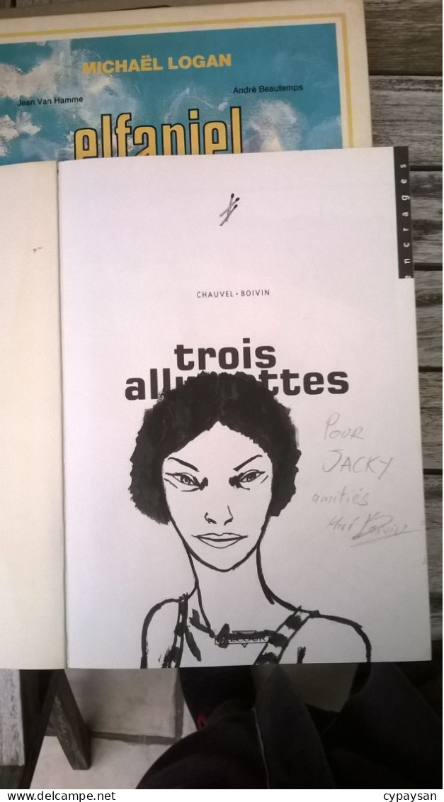 Trois Allumettes EO DEDICACE BE Delcourt 03/1999 Chauvel Boivin (BI3) - Dedicados