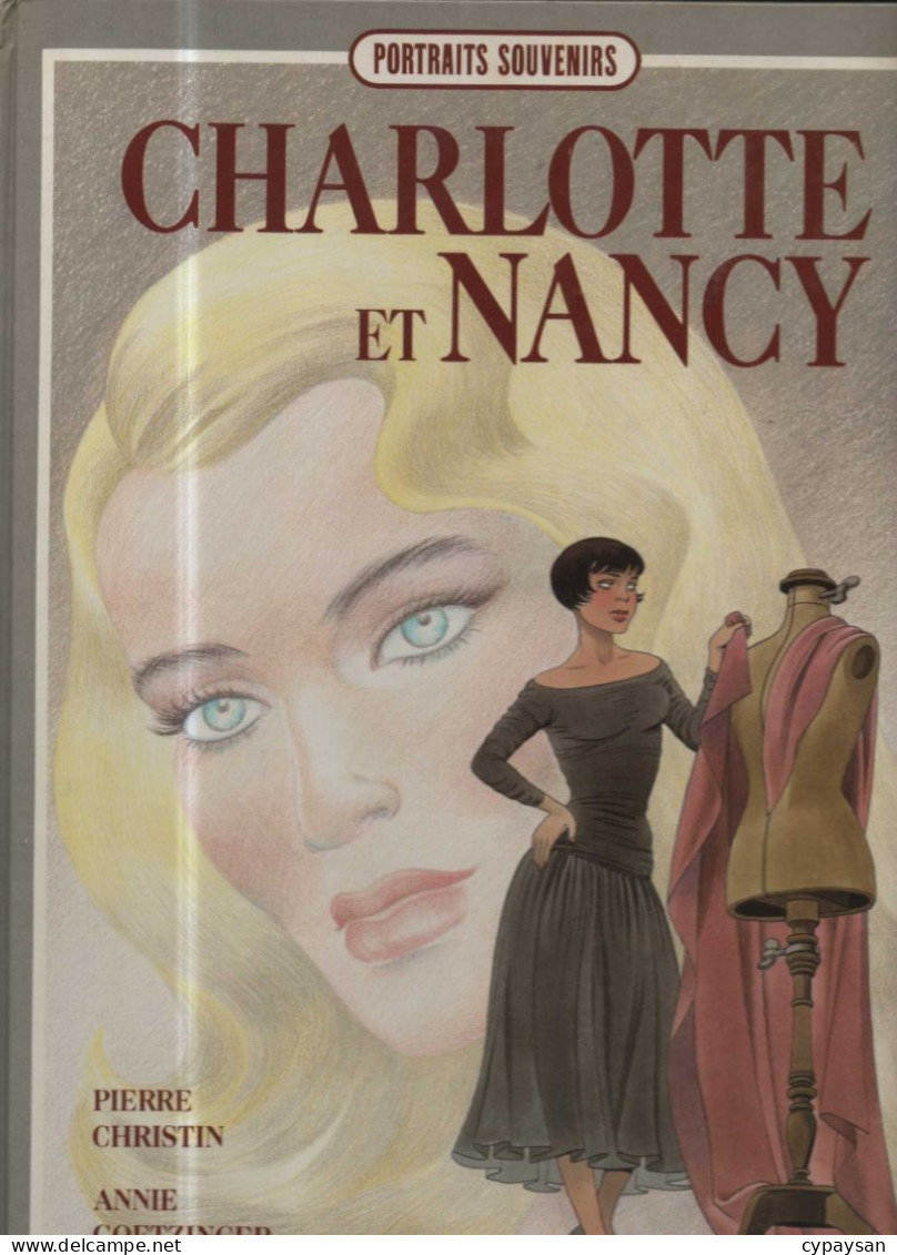 Charlotte Et Nancy EO DEDICACE BE Dargaud 11/1987 Christin Goetzinger (BI3) - Dediche