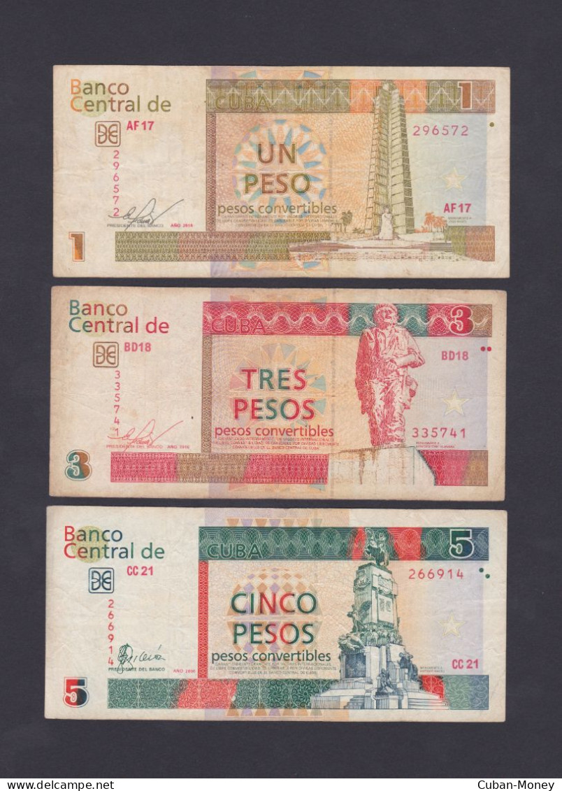 Cuba Lote De 3 Billetes De 1/3/5 Pesos Convertibles CUC Del 2016 En MBC / F - Cuba