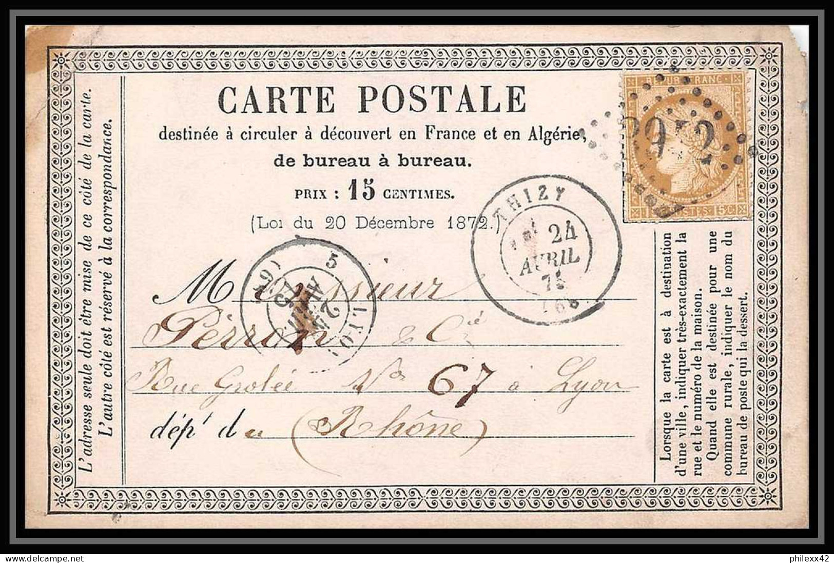 1311 Carte Postale (postcard) Précurseur N°55 GC 3942 Thizy Rhone 24/04/1875 Cères Pour Lyon - Precursor Cards