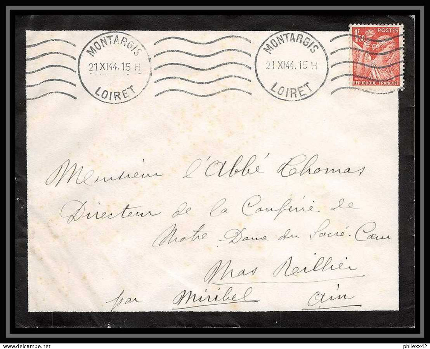 5896 TYPE Iris N° 652 1944 LoireT MONTARGIS Pour L'Abbé Thomas Miribel Ain Lettre (cover) - 1939-44 Iris