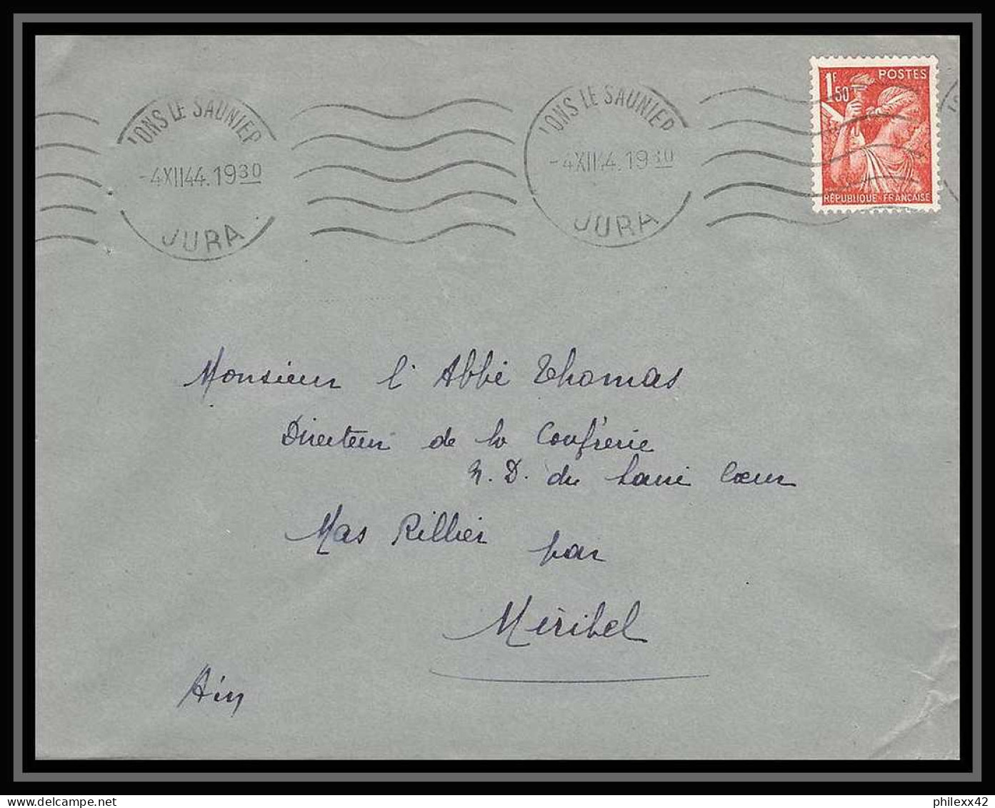 5911 TYPE Iris N° 652 1944 JURA LONS L SAUNIER Pour L'Abbé Thomas Miribel Ain Lettre (cover) - 1939-44 Iris