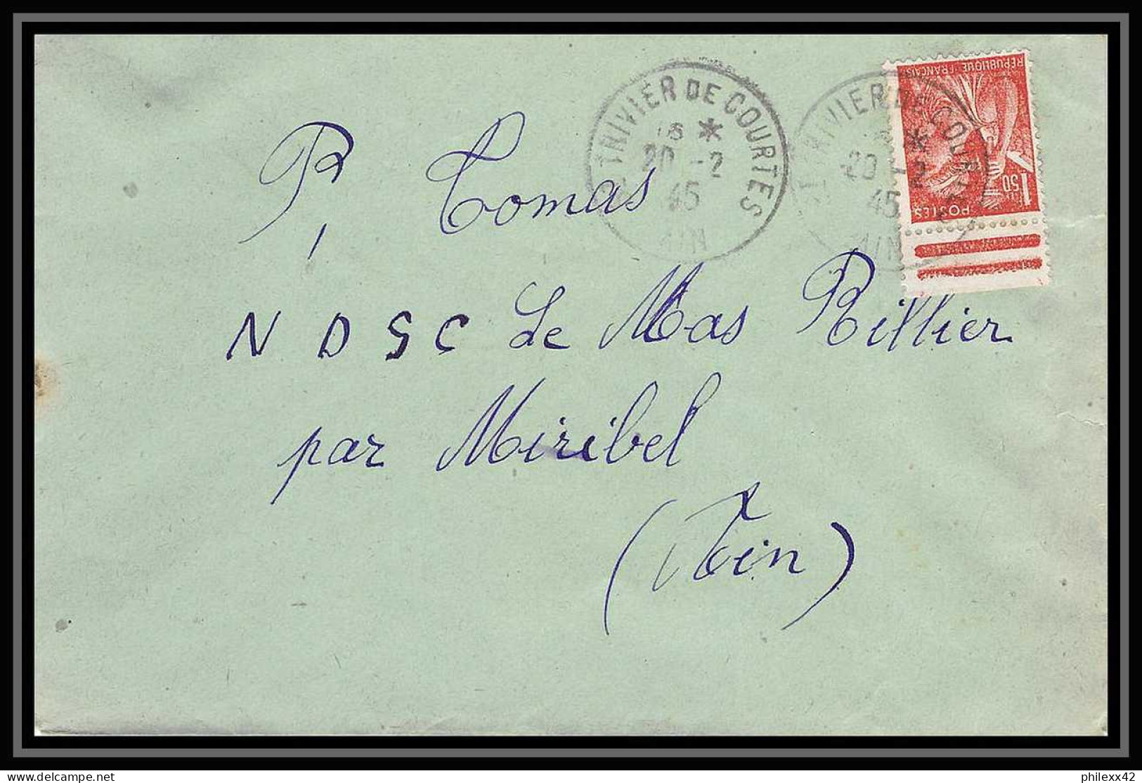 5946 TYPE Iris N° 652 1945 Ain TRIVIER DE COURTES BORD DE FEUILLE Pour L'Abbé Thomas Miribel Ain Lettre (cover) - 1939-44 Iris