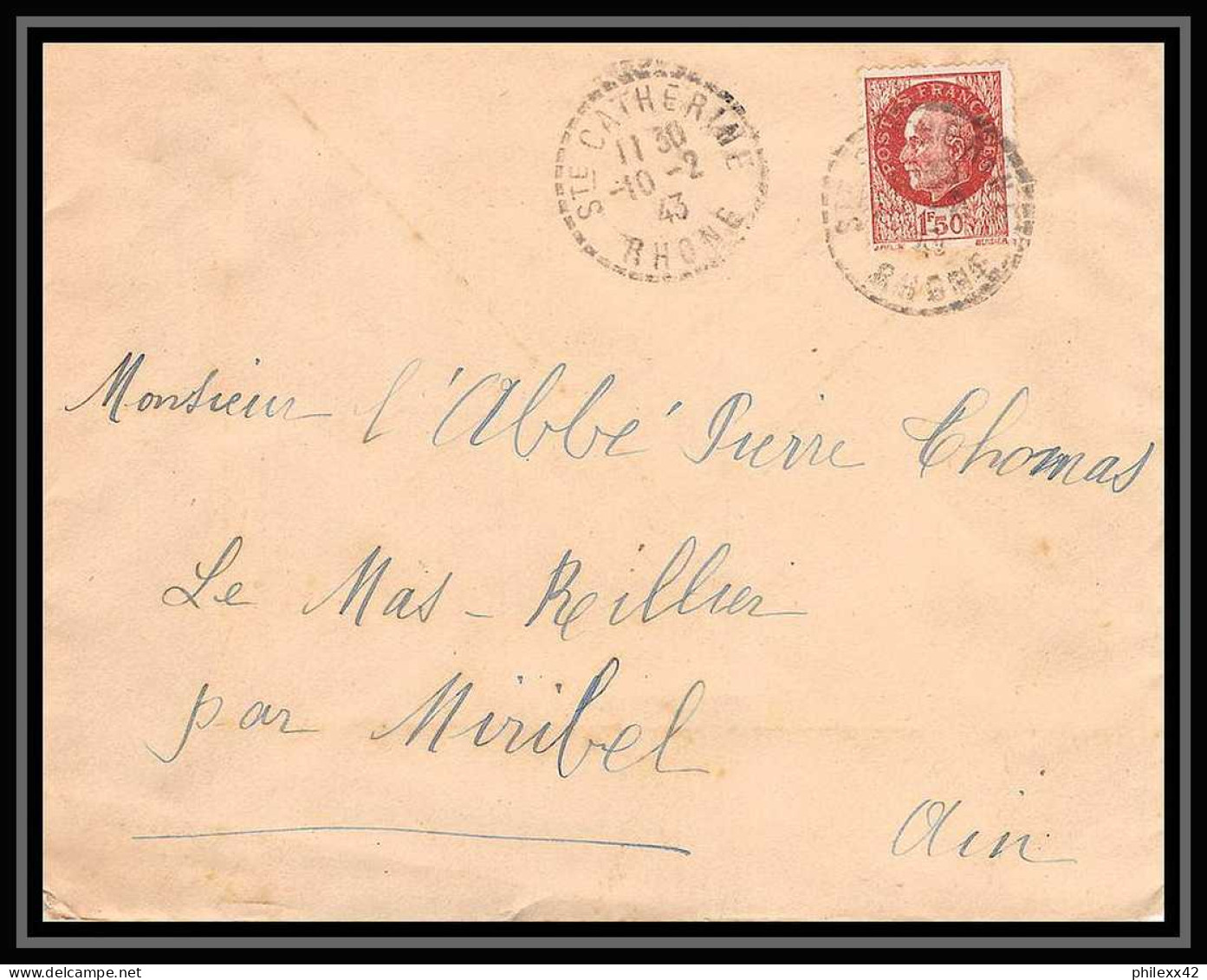 6143/ France Lettre (cover) N°517 Pétain 1943 Sainte-Catherine Rhone Pour Miribel AIN (abbé Thomas) - 1941-42 Pétain