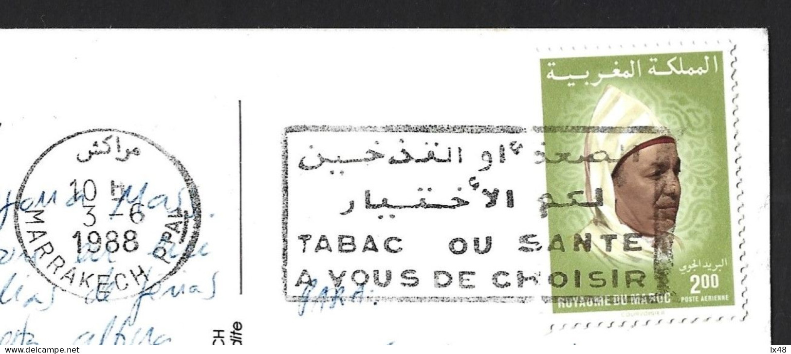 'Tobacco Or Health, You Choose' Banner. Pollution. Tobacco Kills. Damn It. Postcard From Marrakech. Tabac Ou Sante Avous - Pollution