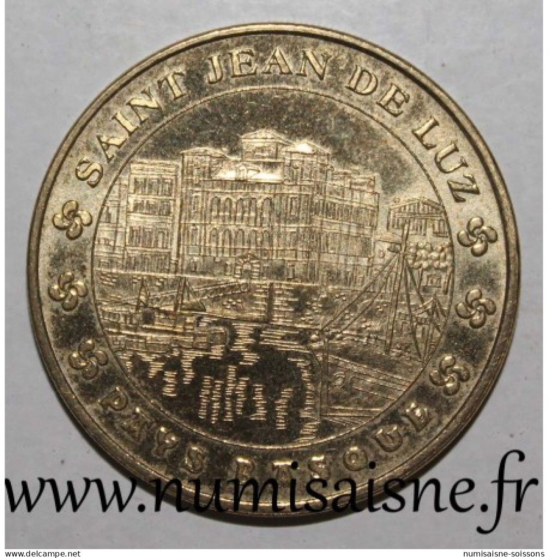 64 - SAINT JEAN DE LUZ - PAYS BASQUE - Monnaie De Paris - 2009 - 2009