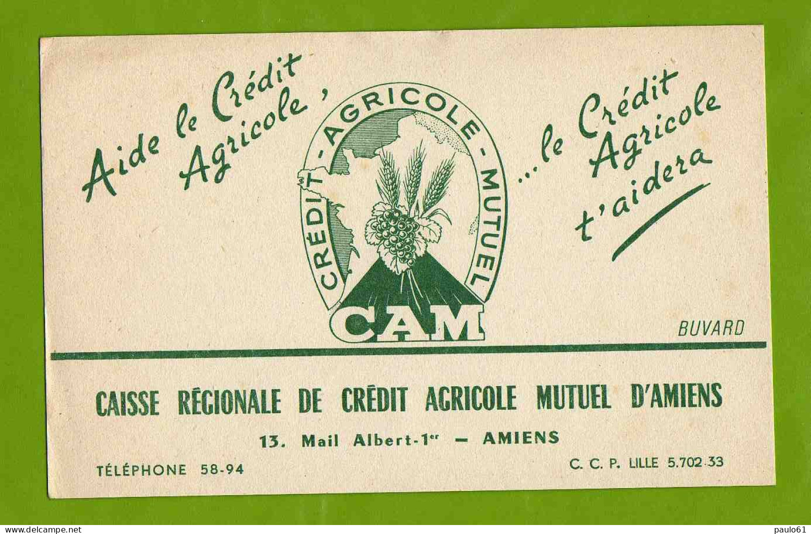 BUVARD : Caisse Regionale De Credit Agricole Mutuel AMIENS - Banque & Assurance