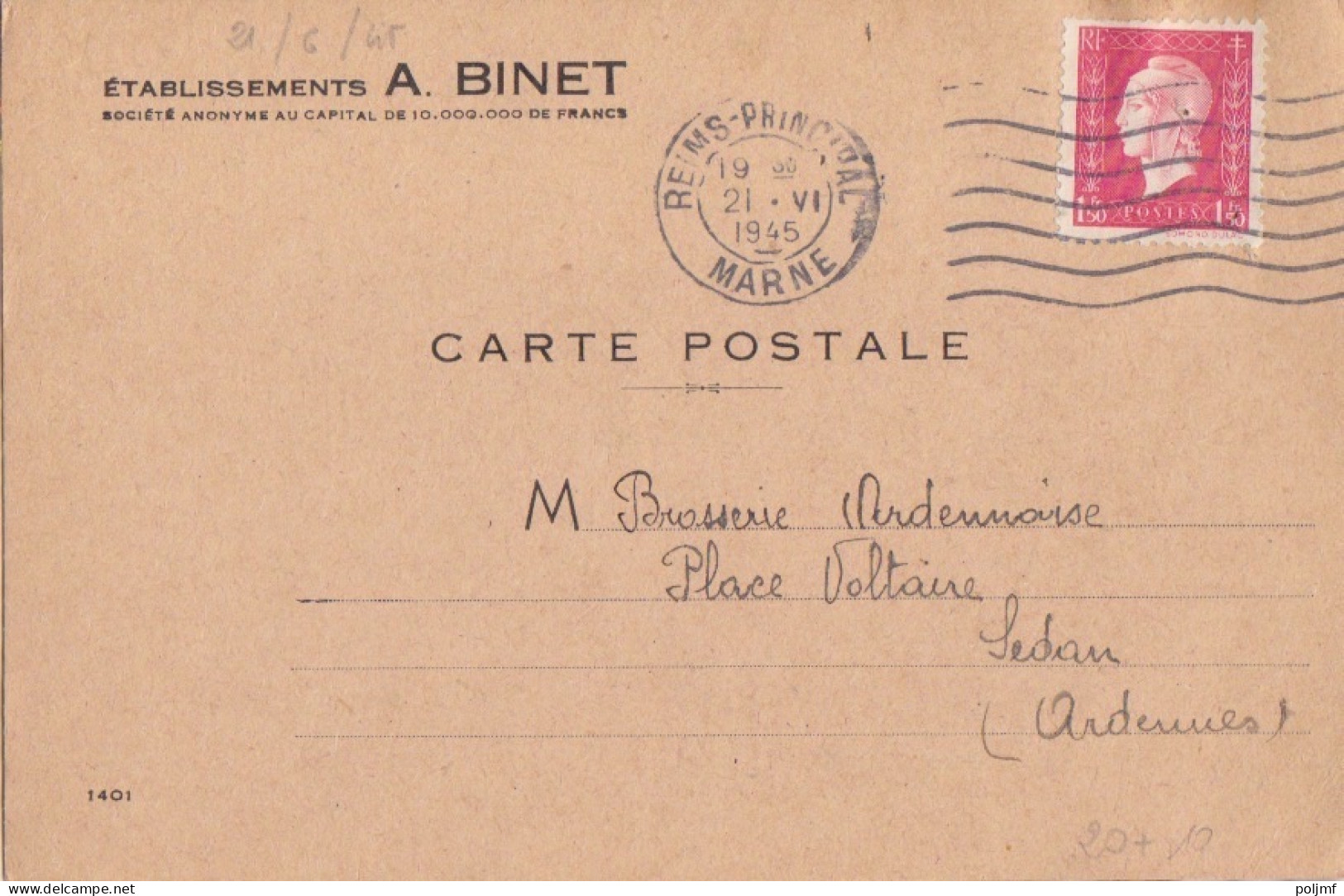 CP (Ets A. Binet) Obl. Flier Reims Principal Le 21 VI 45 Sur 1f50 Dulac Rose N° 691 (Tarif Du 1/3/45) - 1944-45 Marianne Of Dulac