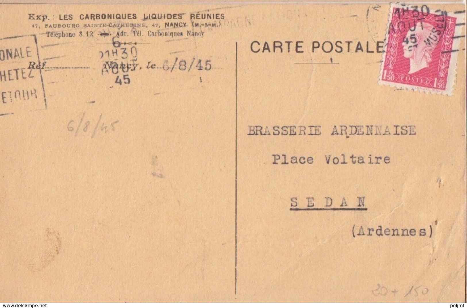 CP (Les Carboniques Liquides) Obl. RBV Nancy RP Le 6 Aout 45 Sur 1f50 Dulac Rose N° 691 (Tarif Du 1/3/45) - 1944-45 Marianne Van Dulac