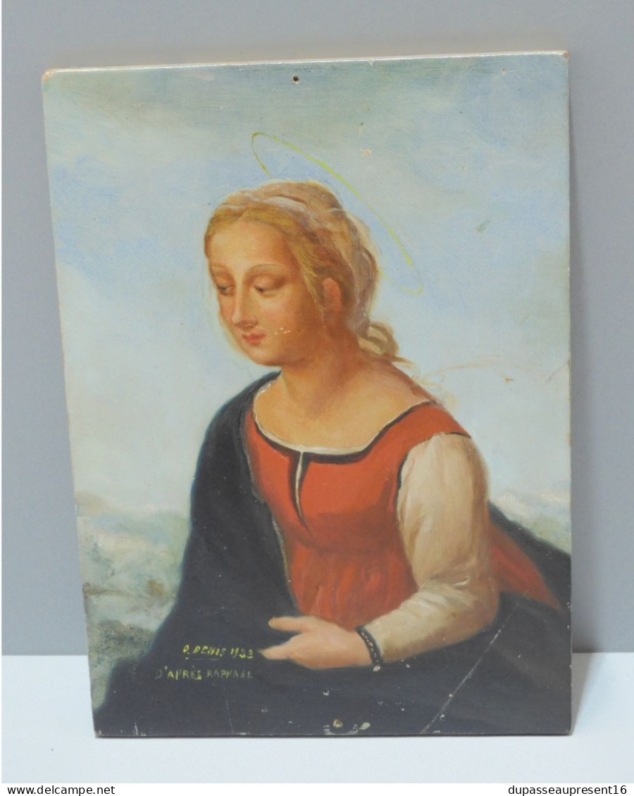 -PORTRAIT HSP BOIS ACAJOU Ste VIERGE Auréolée Signé D DENIS 1933 D'ap RAPHAEL    E - Oils