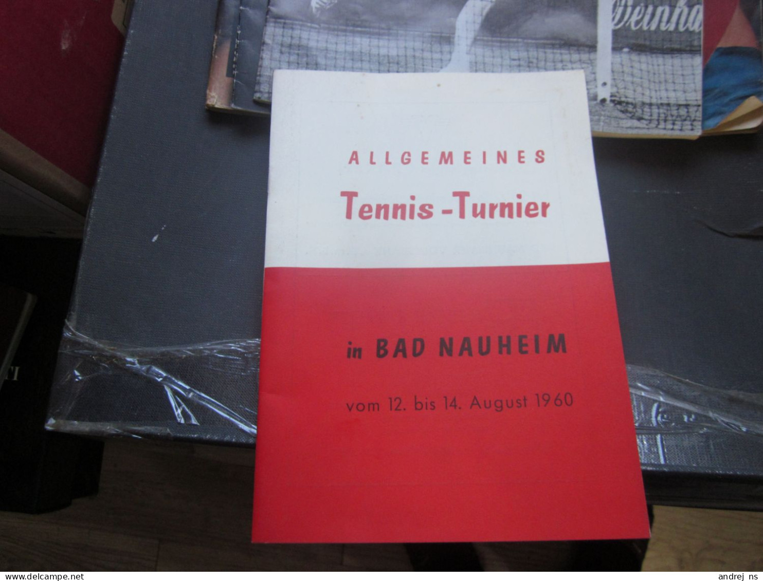 Allgemeines Tennis Turnier In Bad Nauheim 1960 Program - Sonstige & Ohne Zuordnung