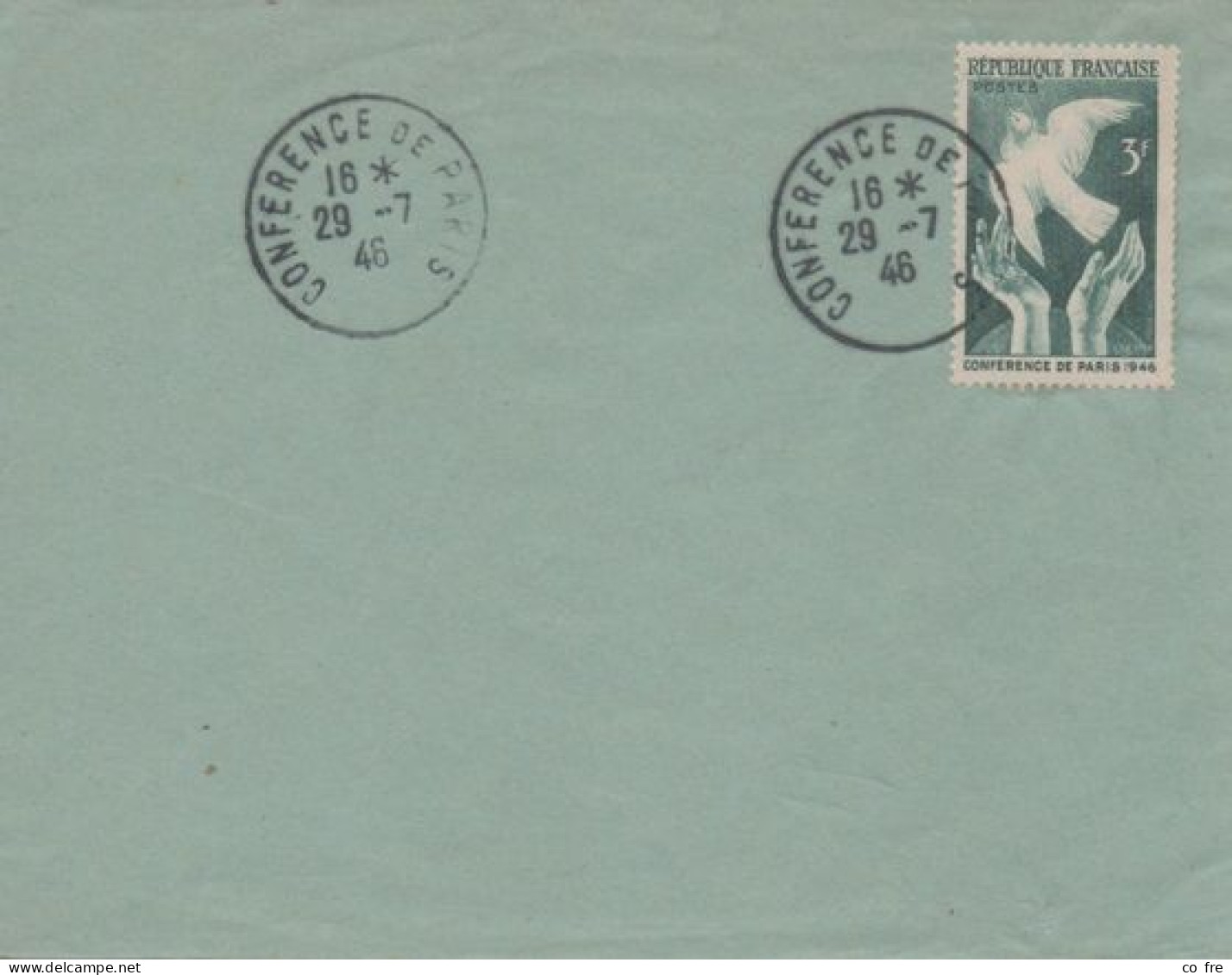 France, 1er Jour Du Timbre 29/7/1946, Cachet De La "Conférence De Paris" - ....-1949