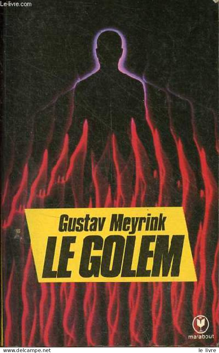 Le Golem - Collection Bibliothèque Marabout N°387. - Meyrink Gustav - 1985 - Other & Unclassified