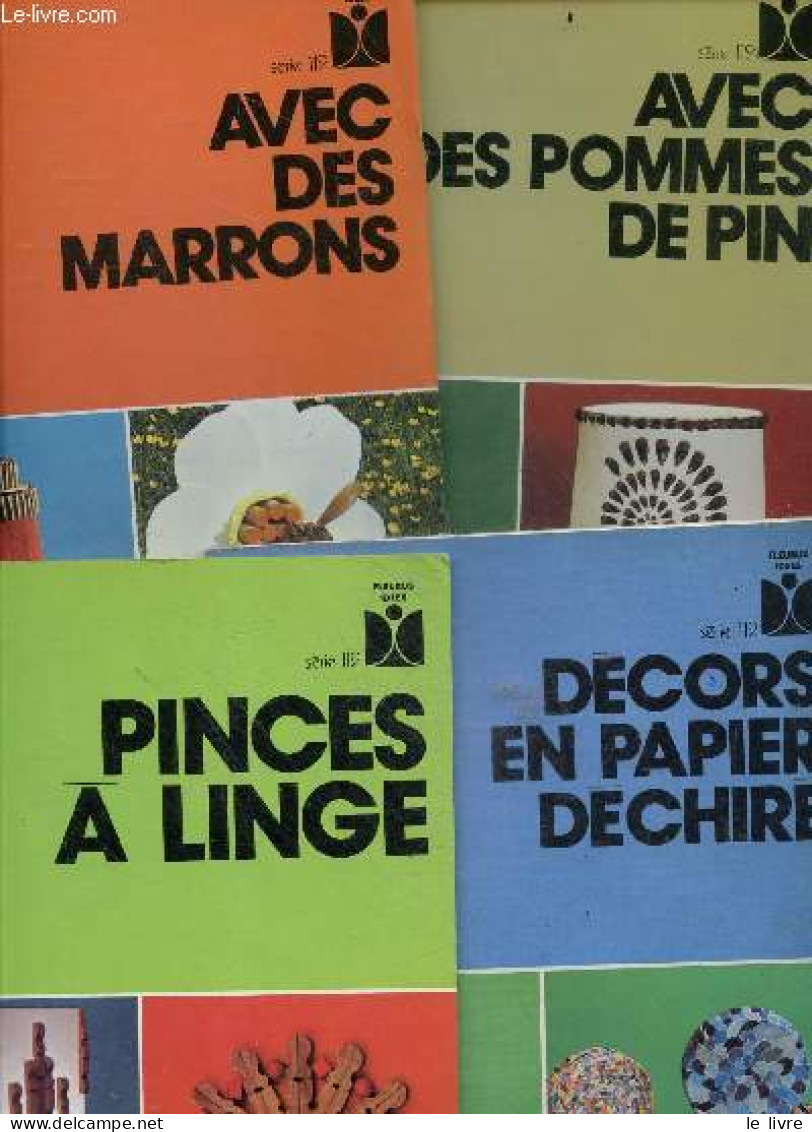 Lot De 4 Volumes : Avec Des Pommes De Pin N°5 + Pinces A Linge N°17 + Decors En Papier Dechire N°9 + Avec Des Marrons N° - Home Decoration
