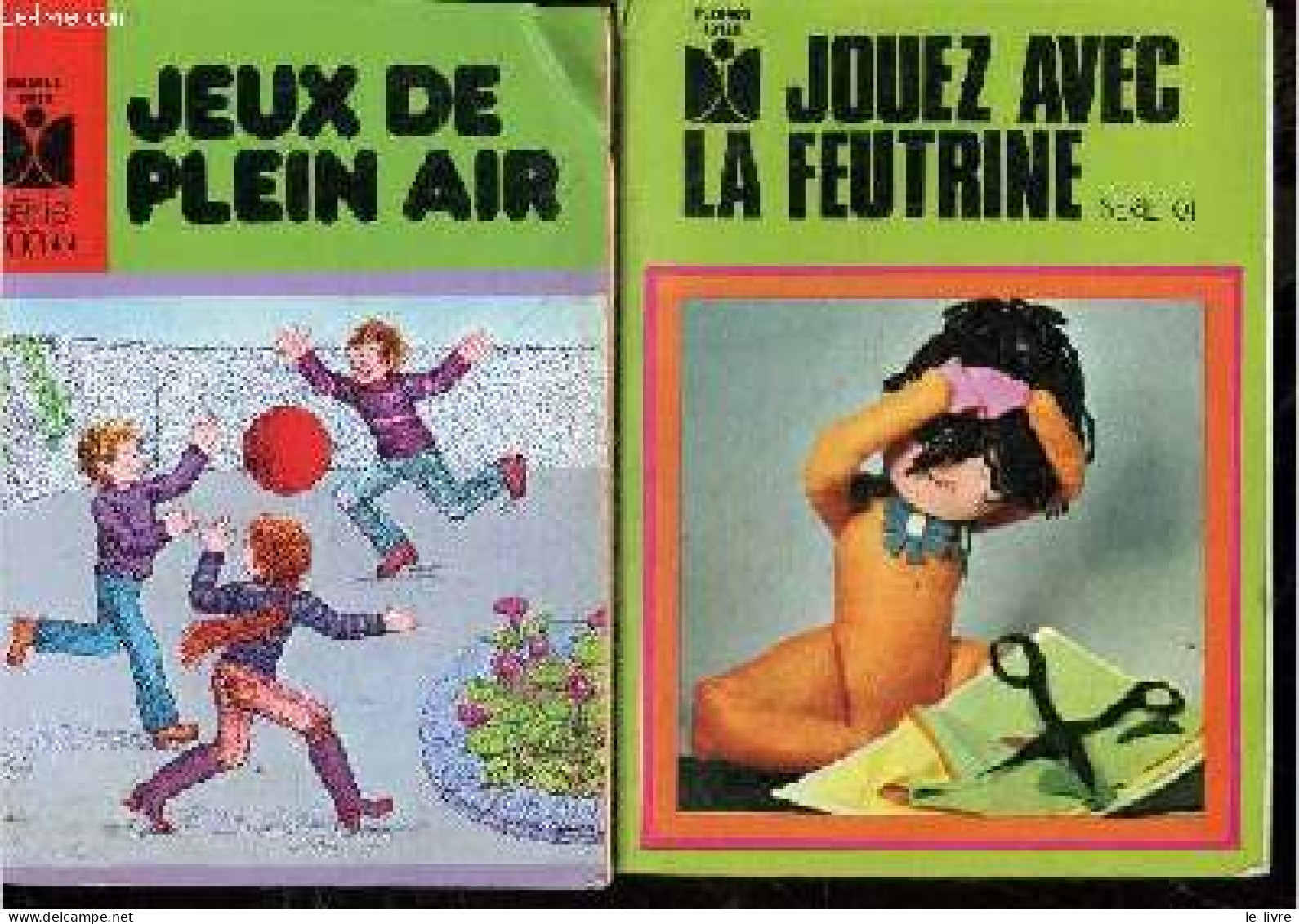 Lot De 2 Ouvrages : Jouez Avec La Feutrine + Jeux De Plein Air - MORIN CLAUDE- LIMBOS EDOUARD- Renard Christiane - 1979 - Décoration Intérieure