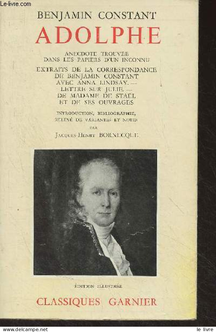 Adolphe - "Classiques Garnier" - Constant Benjamin - 1960 - Valérian