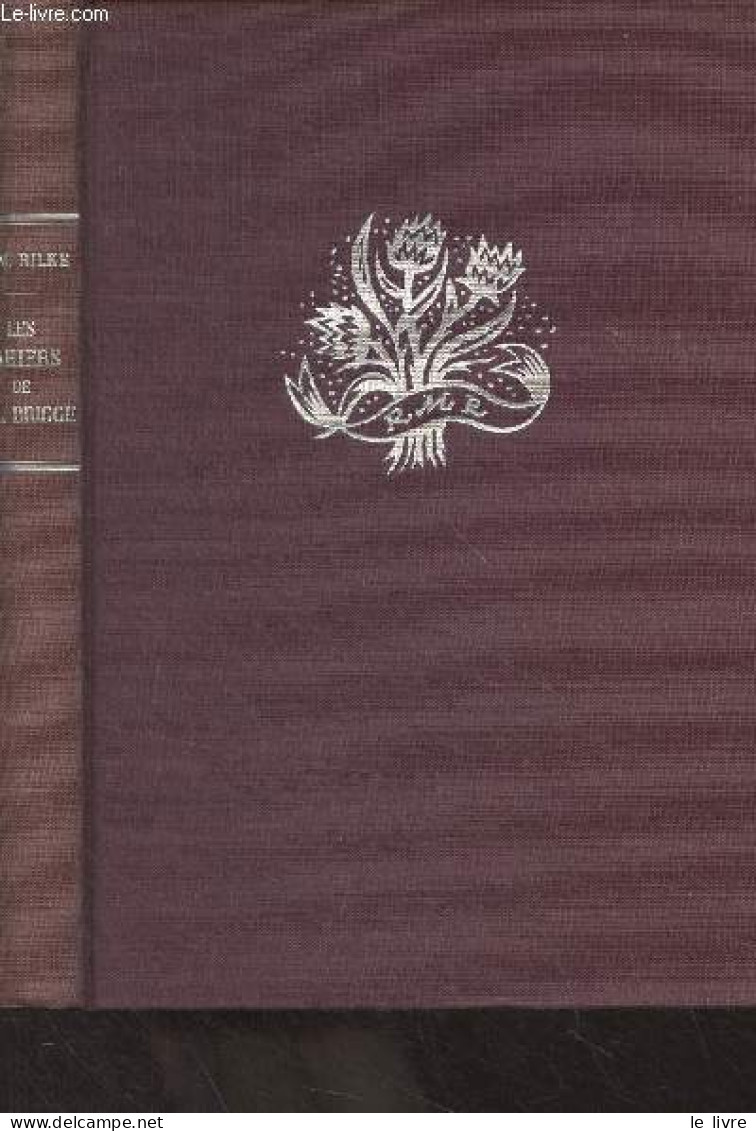 Les Cahiers De Malte Laurids Brigge - Rilke Rainer Maria - 1953 - Altri & Non Classificati