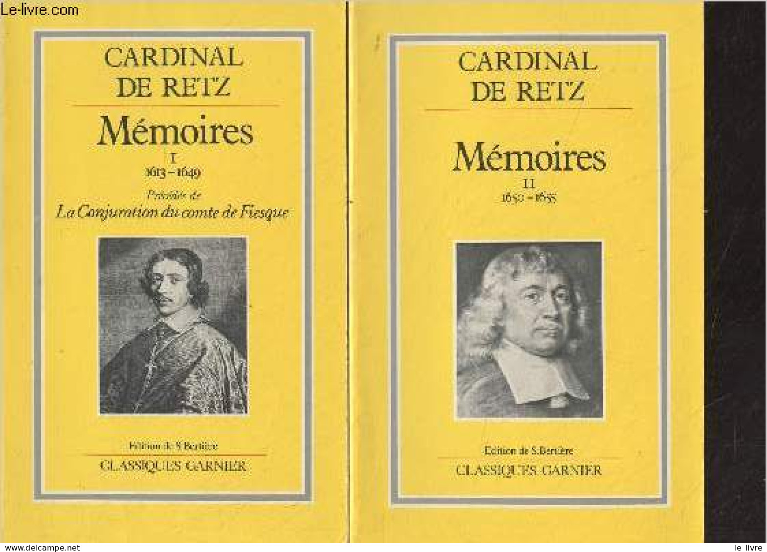 Mémoires - En 2 Tomes - I. 1613-1649 - II/ 1650-1655 - "Classiques Garnier" - Cardinal De Retz - 1987 - Livres Dédicacés