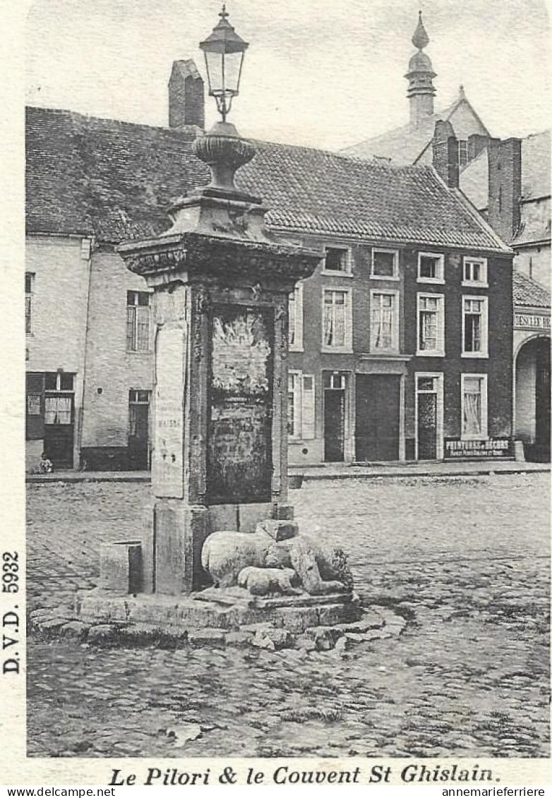 SAINT-GHISLAIN - Le Pilori & Le Couvent St Ghislain - Saint-Ghislain