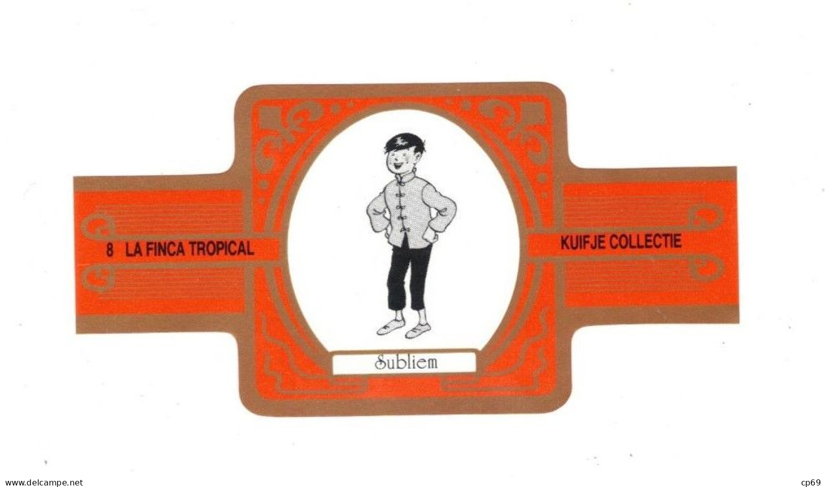 8) Bague De Cigare Série Tintin Orange Dorée La Finca Tropical Kuifje Collectie Tchang Tchong-Jen En Superbe.Etat - Advertisement