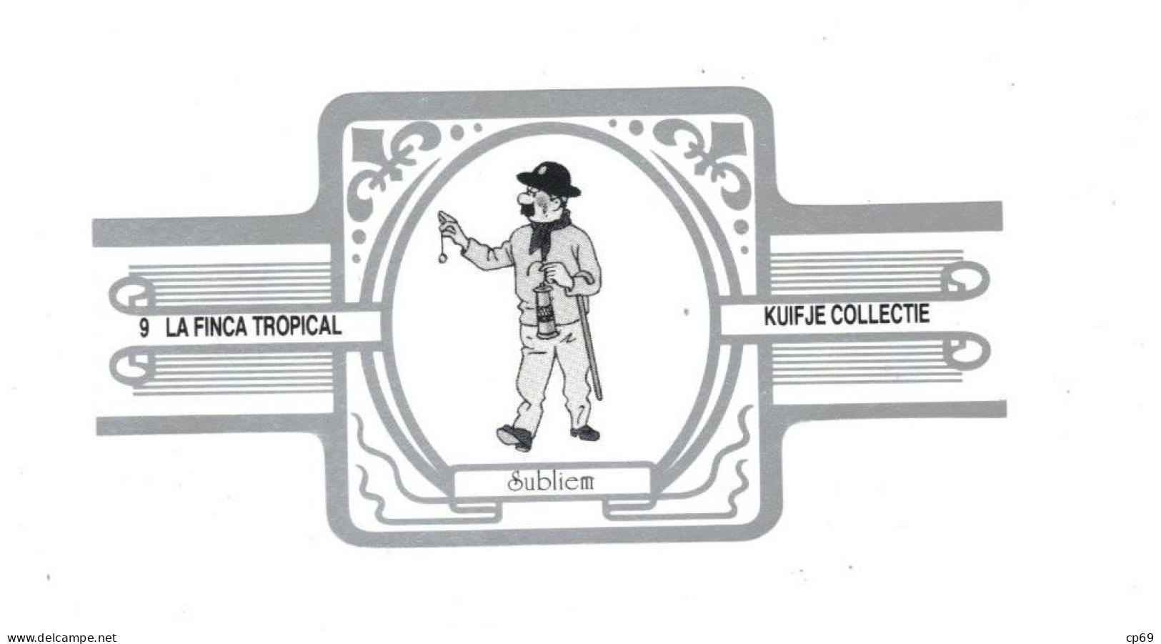 9) Bague De Cigare Série Tintin Blanche Grise La Finca Tropical Kuifje Collectie Dupond Où Dupont Détective Superbe.Etat - Objets Publicitaires