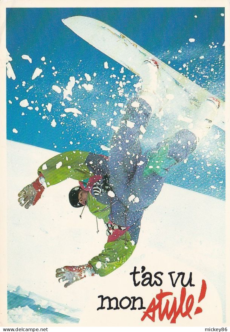 Sports-SNOW BOARD  Acrobatique --1990---" T'as Vu Mon Style !!!! "  (animée)..cachet  LA SALLE LES ALPES-05 - Winter Sports