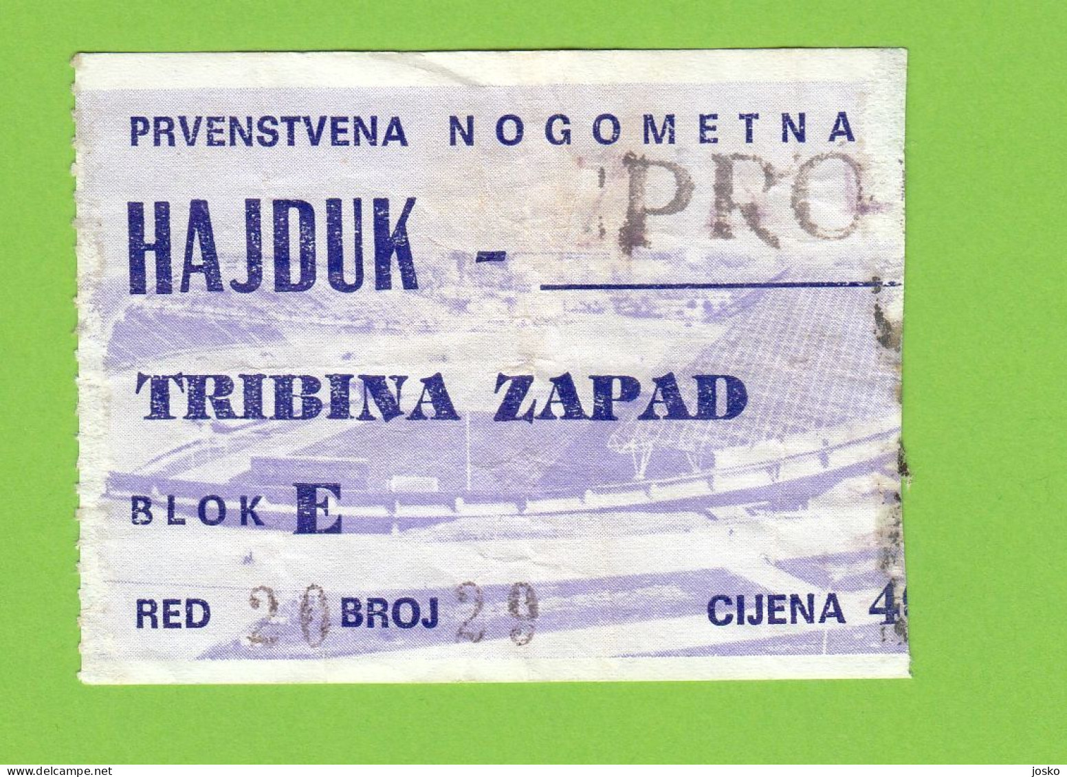 HAJDUK SPLIT Vs FK PROLETER ZRENJANIN Ex Yugoslavia Premier League Old Football Match Ticket * Croatia Kroatien Serbia - Tickets D'entrée