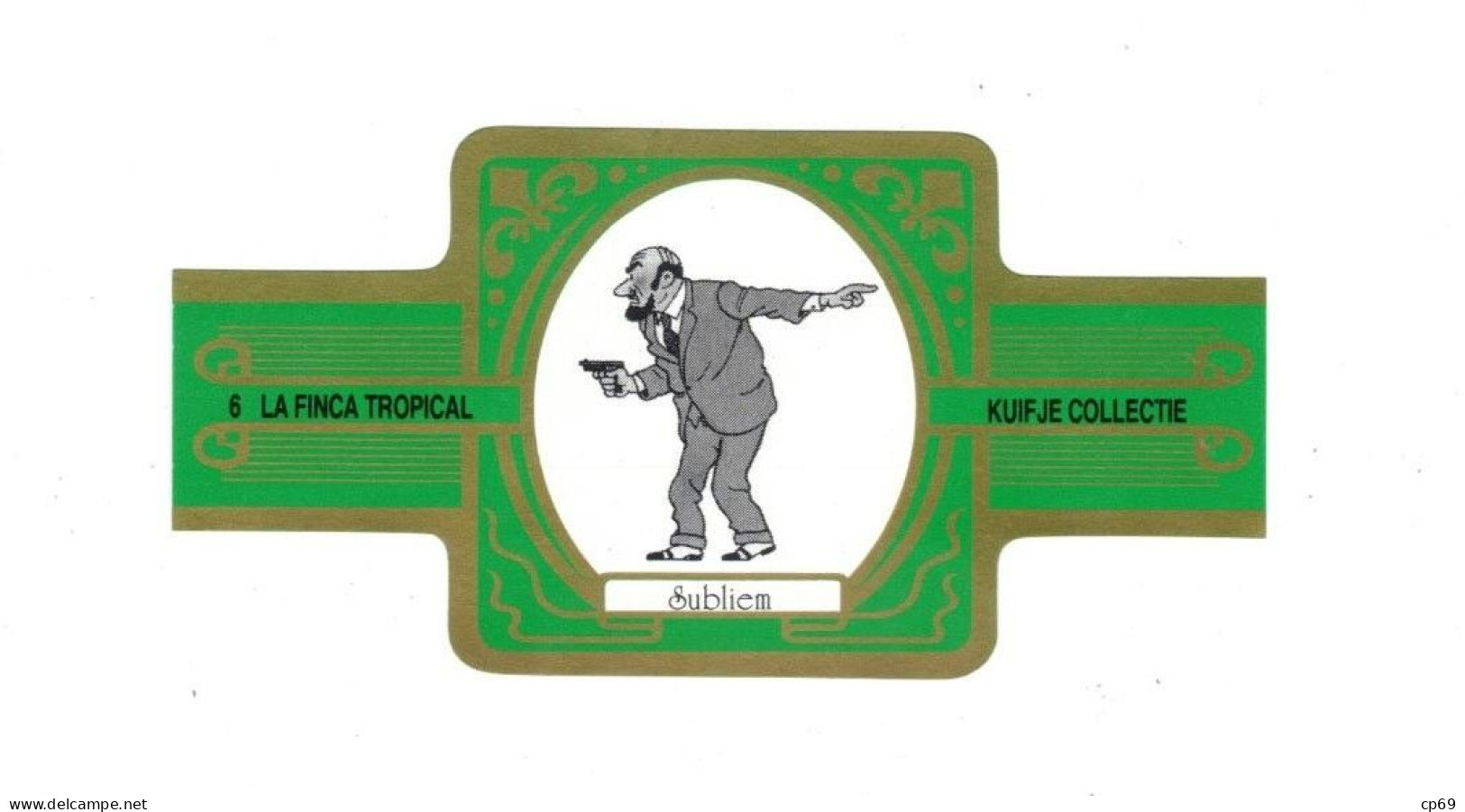 6) Bague De Cigare Série Tintin Verte Dorée La Finca Tropical Kuifje Collectie Méchant Perez Alonzo En Superbe.Etat - Advertisement