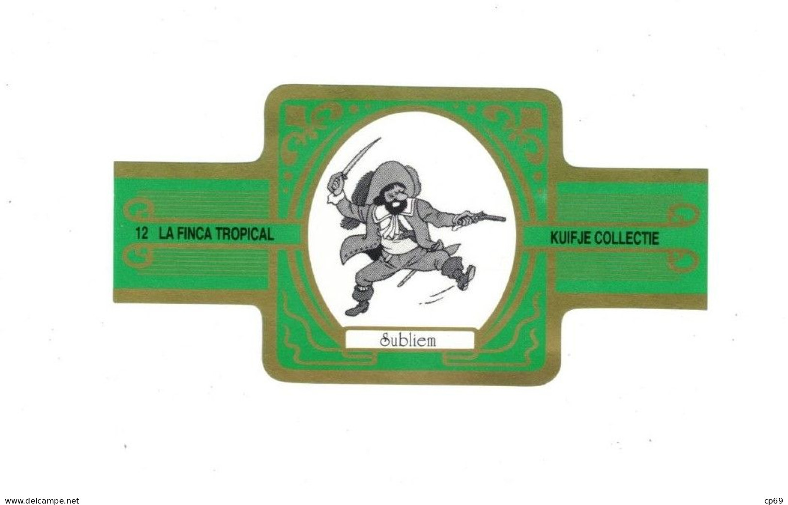 12) Bague De Cigare Série Tintin Verte Dorée La Finca Tropical Kuifje Collectie Chevalier François De Hadoque Sup.Etat - Oggetti Pubblicitari