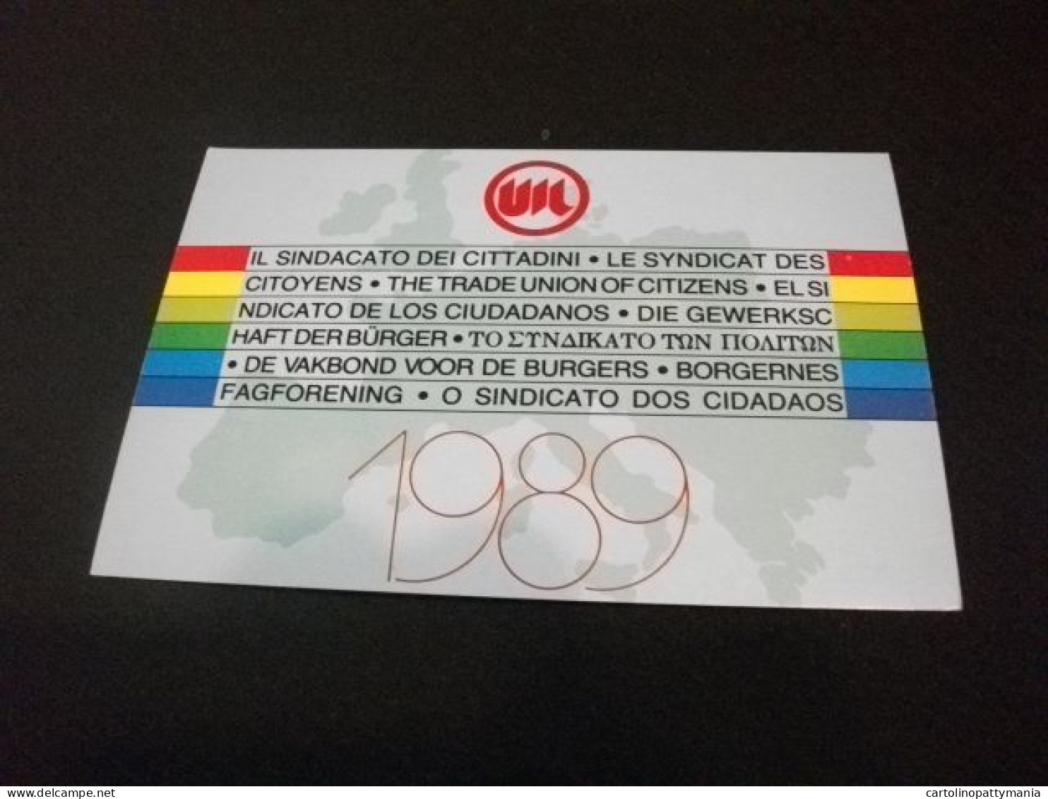 UIL SINDACATO UNIONE ITALIANA DEL LAVORO IL SINDACATO DEI CITTADINI 1989 - Labor Unions