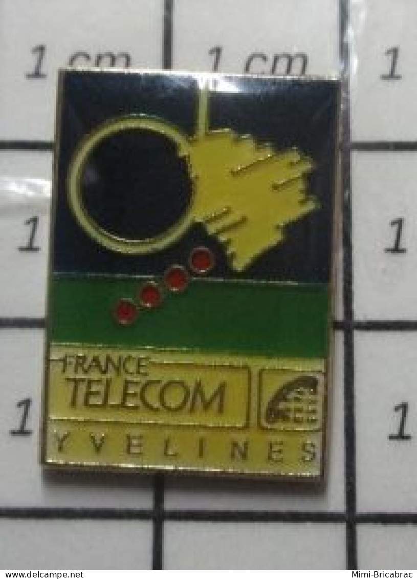 210B Pin's Pins / Beau Et Rare / FRANCE TELECOM / YVELINES - Telecom De Francia