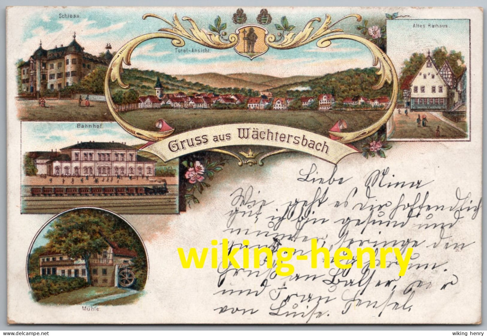 Wächtersbach - Gruss Aus Wächtersbach - Schloss Bahnhof Mühle Totalansicht Altes Rathaus - Litho Gelaufen 1899 - Main - Kinzig Kreis