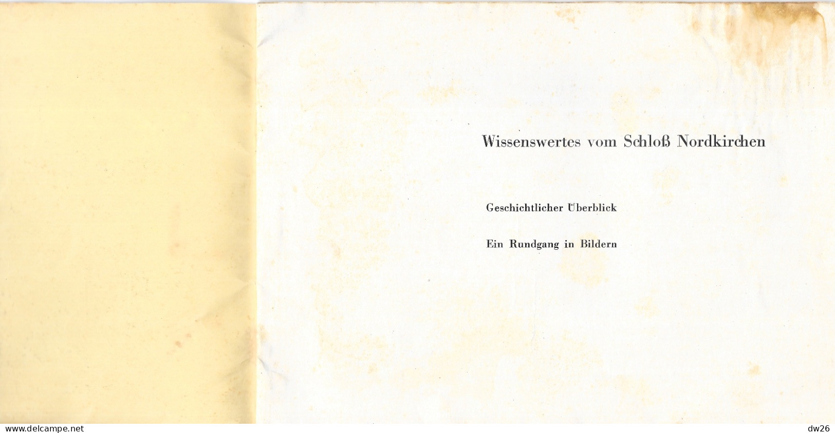 Dépliant Touristique: Schloss Nordkirchen (Das Westfälische Versailles) Le Versailles Allemand, Livret 20 Pages - Dépliants Touristiques