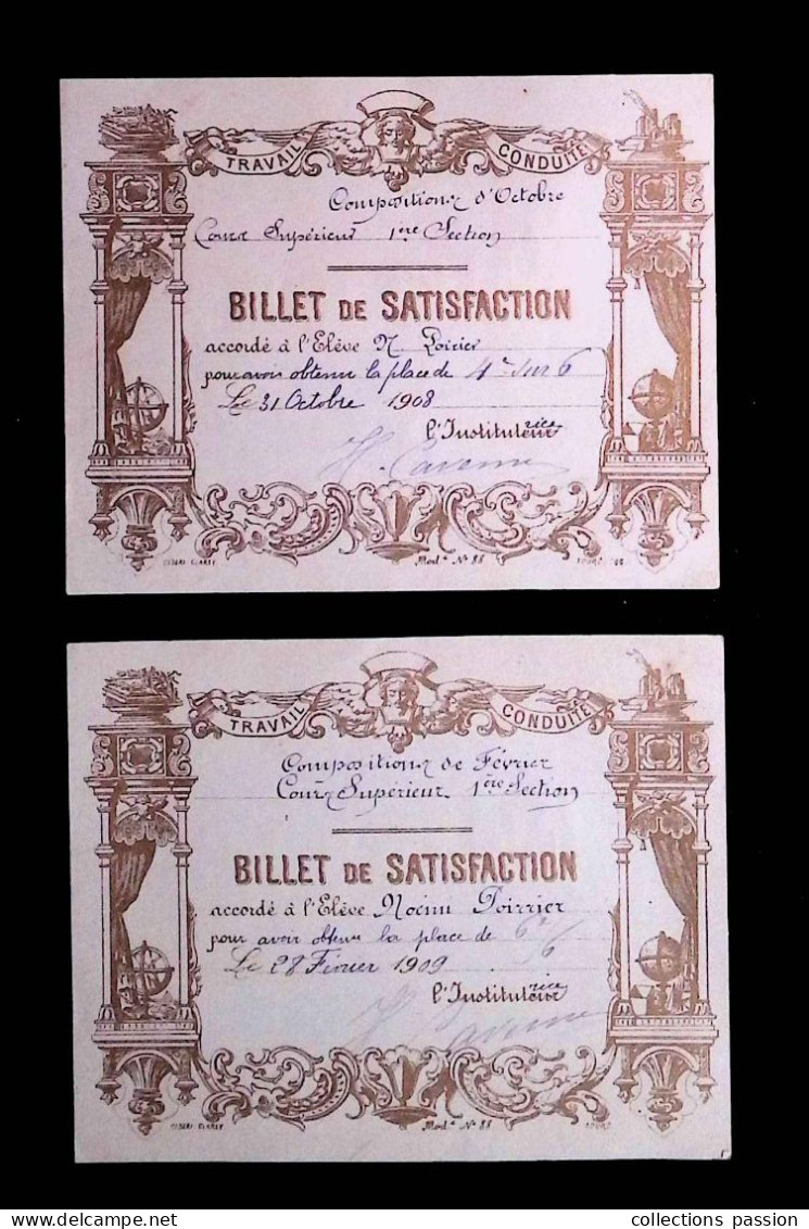 Billet De Satisfaction, Cours Supérieur, 1908 Et 1909, LOT DE 2 BILLETS DE SATISFACTION - Diplômes & Bulletins Scolaires