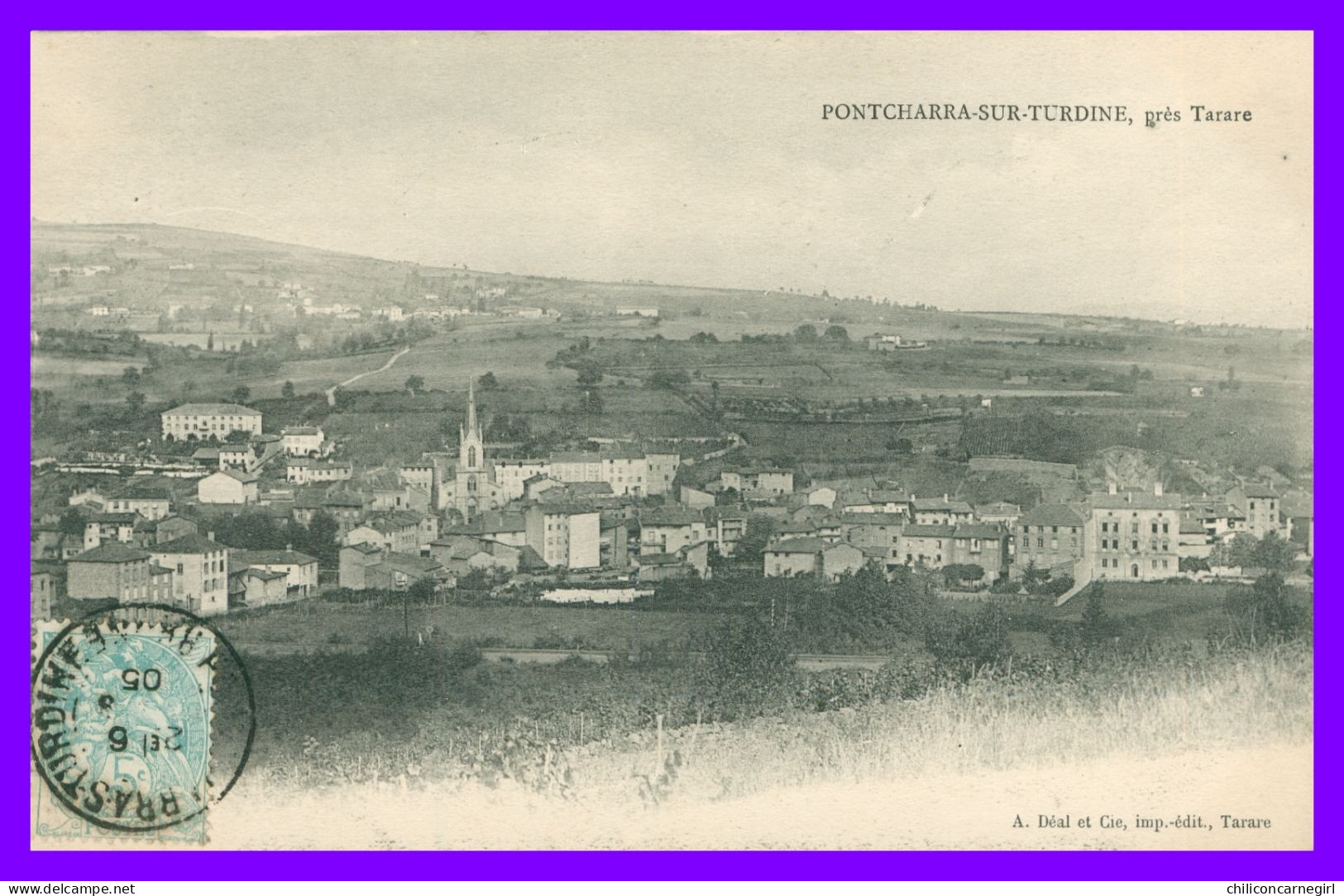 * PONTCHARRA SUR TURDINE Près Tarare - Vue Générale - Edit. BEAL - 1905 - Pontcharra-sur-Turdine