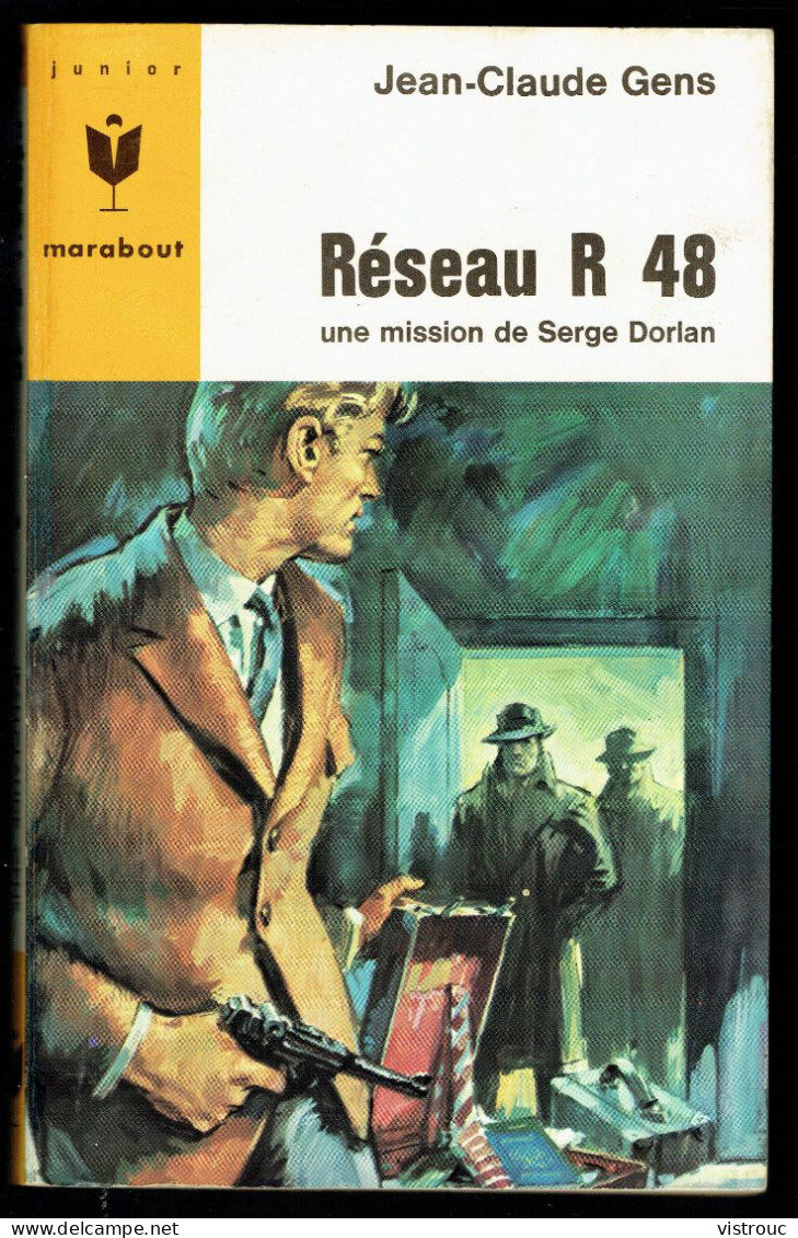 "Réseau R 48", De Jean-Claude GENS - MJ N° 311 - Espionnage - 1965. - Marabout Junior