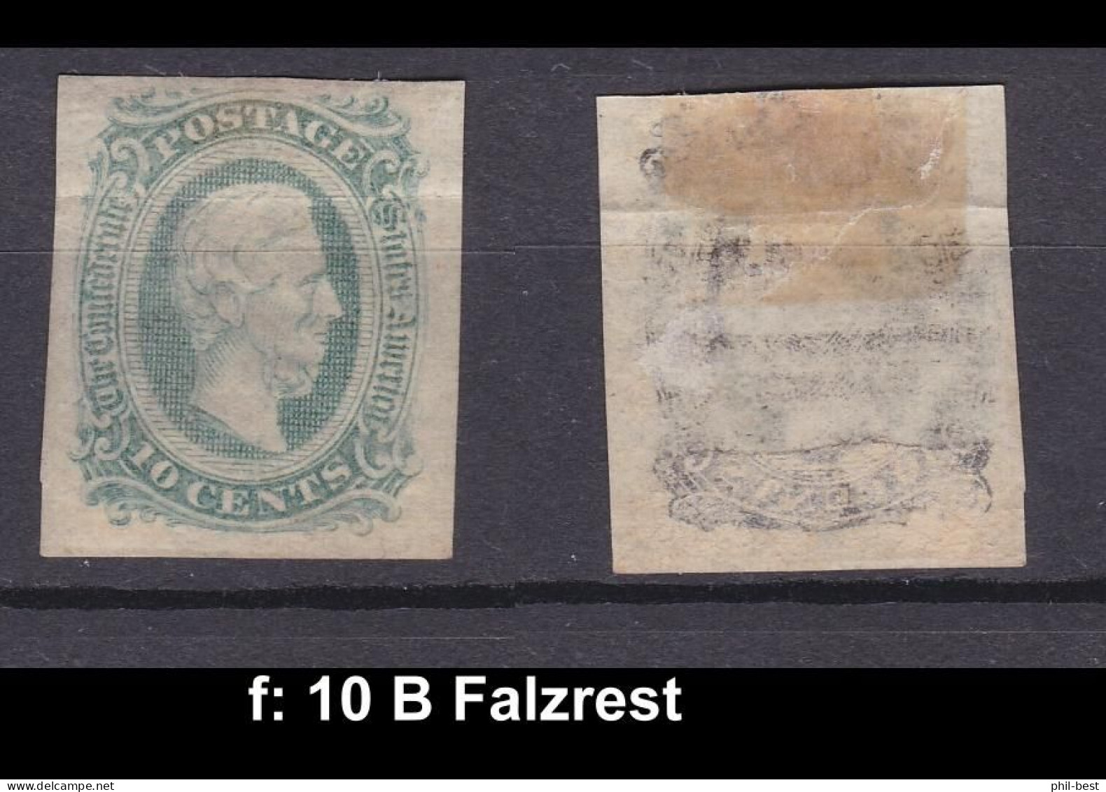 USA Confederate States 10 B Falzrest #E681f - 1861-65 Etats Confédérés