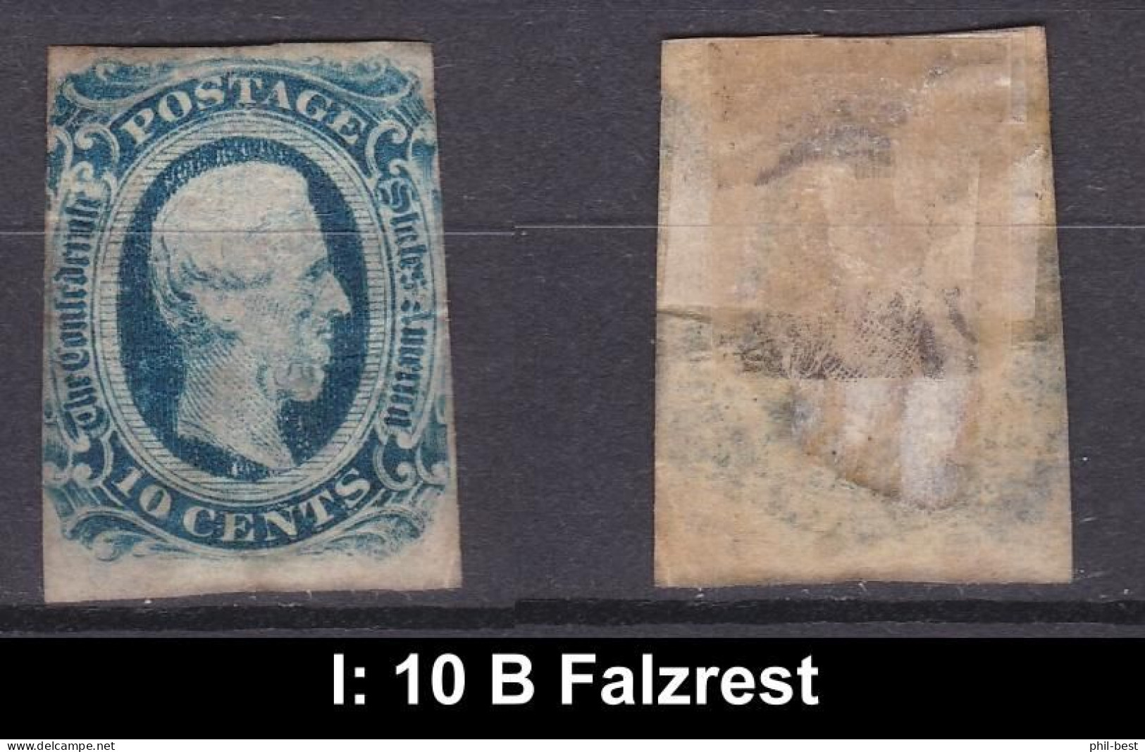 USA Confederate States 10 B Falzrest #E681l - 1861-65 Etats Confédérés