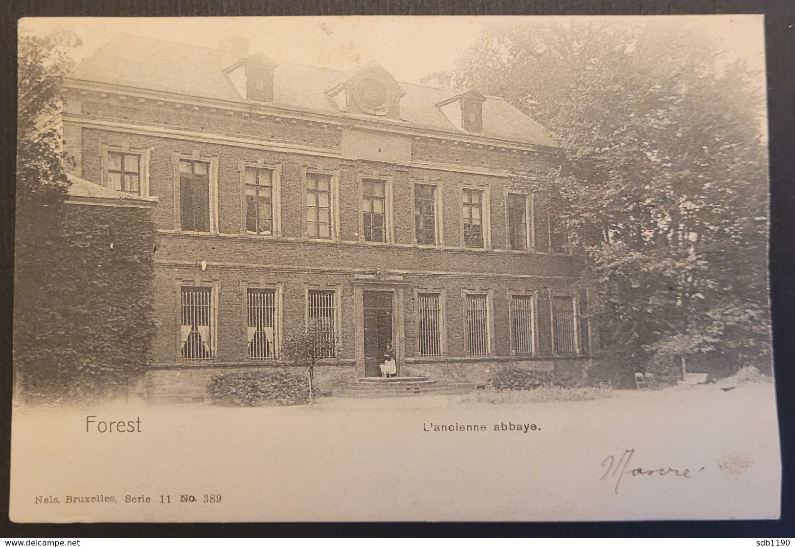 Forest - L'ancienne Abbaye (Nels, Bruxelles, Série 11 No. 389), Circulée 1908 - Vorst - Forest