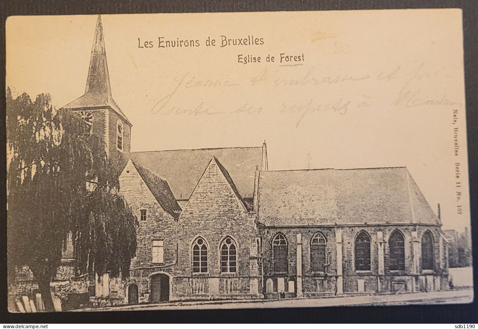 Les Environs De Bruxelles - Eglise De Forest (Nels, Bruxelles, Série 11 No. 107), Circulée 1906 - Forest - Vorst