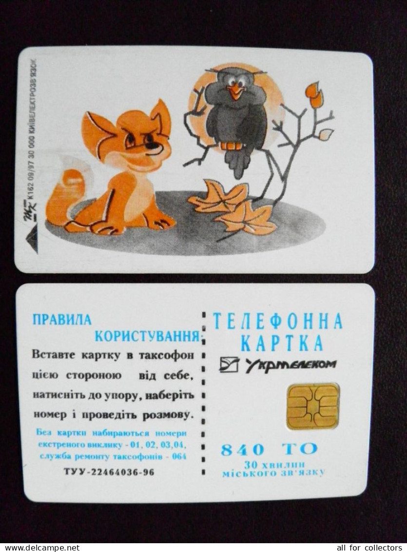 Phonecard UKRAINE Chip Fairy Tales Animals Fox Bird Owl 840 Units K162 09/97 30,000ex. - Ucrania