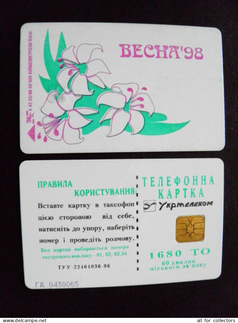 Ukraine Phonecard Chip Flowers Spring 98 1680 Units K43 03/98 50,000ex. Prefix Nr. GD (in Cyrrlic) - Ucrania