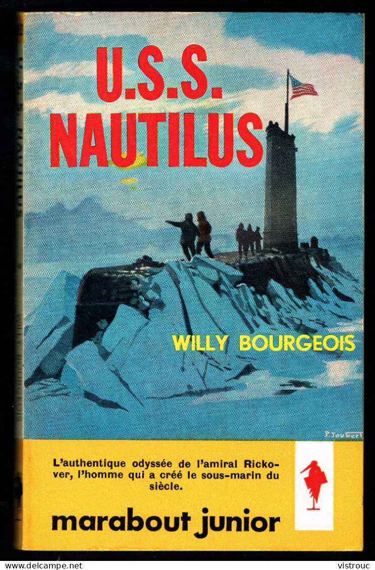 " U.S.S. NAUTILUS", De Willy BOURGEOIS - MJ N° 157 - Récit - 1959. - Marabout Junior